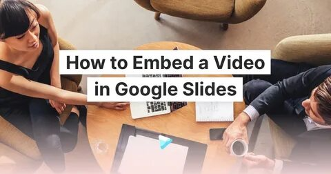 Embed YouTube Video in Google Slides