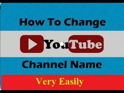 How to Change Your YouTube Name